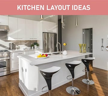 Kitchen Layout Ideas Featured Image
